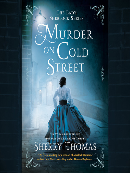 Title details for Murder on Cold Street by Sherry Thomas - Available